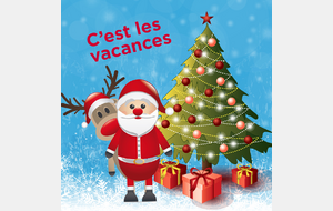 VACANCES DE NOEL